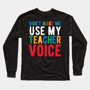 Funny Teacher gift ideas for Teachers day Long Sleeve T-Shirt